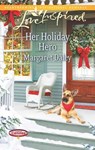 Her Holiday Hero - Margaret Daley - 9781460323328