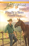 Finally a Hero - Pamela Tracy - 9781460379936