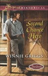 Second Chance Hero - Winnie Griggs - 9781460381526