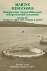 Marine Mesocosms - George Daniel Grice ; Michael R. Reeve - 9781461256472