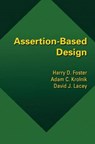 Assertion-Based Design - Harry D. Foster ; Adam C. Krolnik ; David J. Lacey - 9781461348481