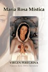 Maria Rosa Mistica - Francisco Xavier Billini Santamaria - 9781463303006