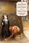 The Maiden Tribute of Modern Babylon: The Report of the Secret Commission - William T. Stead - 9781463647681