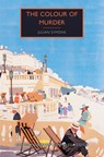 The Colour of Murder - Julian Symons - 9781464210891