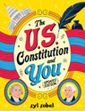 The U.S. Constitution and You - Syl Sobel - 9781464236907