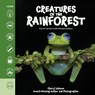 Creatures of the Rainforest - Cheryl Johnson - 9781464255311