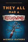 They All Had a Reckoning - Michele Leathers - 9781464260407