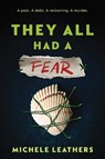 They All Had a Fear - Michele Leathers - 9781464274152