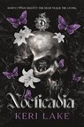 Lake, K: Nocticadia (Standard Edition) - Keri Lake - 9781464275456
