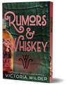 Rumors & Whiskey (Deluxe Edition) - Victoria Wilder - 9781464279621