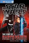 The Story of Darth Vader - SAUNDERS,  Catherine - 9781465433916