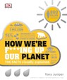How We're F***ing Up Our Planet - JUNIPER,  Tony - 9781465478191
