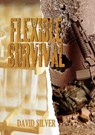 Flexible Survival - David Silver - 9781465872425