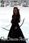 The Princess Archer - Nick Davis - 9781465917423