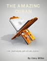 The Amazing Quran - Gary Miller - 9781466002050