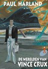 De Werelden van Vince-Crux - Paul Harland - 9781466010246
