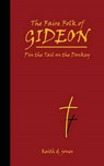 The Faire Folk of Gideon - JONES,  Keith D. - 9781466305823