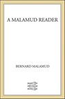 A Malamud Reader - Bernard Malamud - 9781466805897