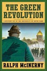 The Green Revolution - Ralph McInerny - 9781466835245