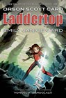 Laddertop Books 1 - 2 - Orson Scott Card ; Emily Janice Card - 9781466838338