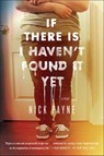 If There Is I Haven't Found It Yet - Nick Payne - 9781466840737
