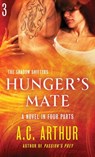 Hunger's Mate Part 3 - A.C. Arthur - 9781466855373