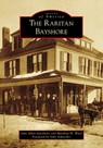 The Raritan Bayshore - Matthew Ward - 9781467109154