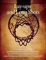 Lay-ups and Long Shots - Joseph Bruchac ; Lynea Bowdish ; David Lubar ; Terry Trueman - 9781467732185
