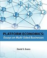 Platform Economics - EVANS,  David S. - 9781468102727