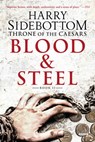 Blood & Steel - SIDEBOTTOM,  Harry - 9781468314236