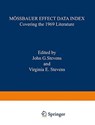 Moessbauer Effect Data Index - John G. Stevens ; Virginia E. Stevens - 9781468460742