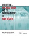 The Rise of a New Media Baron and the Emerging Threat of News Deserts - ABERNATHY,  Penelope Muse - 9781469634029