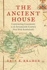 The Ancient House - Erin B. Kramer - 9781469693798