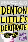 Denton Little's Deathdate - Lance Rubin - 9781471124242