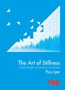 The Art of Stillness - Pico Iyer - 9781471138867