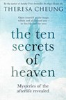 The Ten Secrets of Heaven - Theresa Cheung - 9781471152450