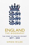 England: The Biography - Simon Wilde - 9781471154843