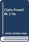 CLAIRE POWELL BK 2 HA - CLAIRE POWELL - 9781471178917