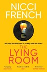 The Lying Room - Nicci French - 9781471179266