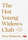 The Hot Young Widows Club - MCINERNY,  Nora - 9781471185298