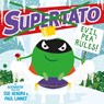 Supertato: Evil Pea Rules - Sue Hendra ; Paul Linnet - 9781471187155