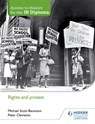 Access to History for the IB Diploma: Rights and protest - Michael Scott-Baumann ; Peter Clements - 9781471839313