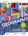 Edexcel A level Geography Book 2 Third Edition - DUNN,  Cameron ; Adams, Kim ; Holmes, David ; Oakes, Simon - 9781471856532