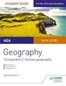 AQA AS/A Level Geography Student Guide: Component 2: Human Geography - David Redfern - 9781471864032