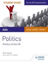 AQA AS/A-level Politics Student Guide 2: Politics of the UK - Nick Gallop - 9781471893186