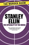 The Speciality of the House - Stanley Ellin - 9781471903212