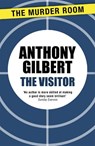 The Visitor - Anthony Gilbert - 9781471910302