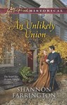 An Unlikely Union (Mills & Boon Love Inspired Historical) - Shannon Farrington - 9781472014443