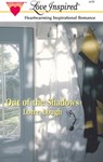 Out Of The Shadows (Mills & Boon Love Inspired) - Loree Lough - 9781472021373
