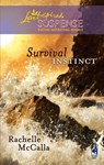 Survival Instinct (Mills & Boon Love Inspired) - Rachelle McCalla - 9781472023841